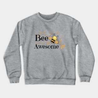 Bee Awesome Crewneck Sweatshirt